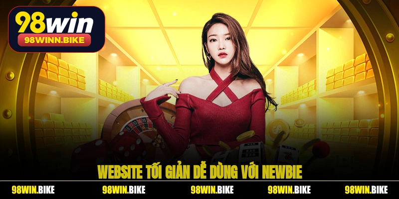 Website tối giản, dễ dùng với newbie